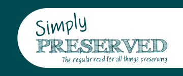 Simply Preserved - the regular read for all things preserving